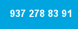 937 278 83 91
